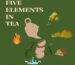 Illustration showing the five elements—wood, fire, earth, metal, and water—in the context of tea brewing